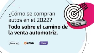 ¿Cómo se compran autos en el 2022? El camino del lead