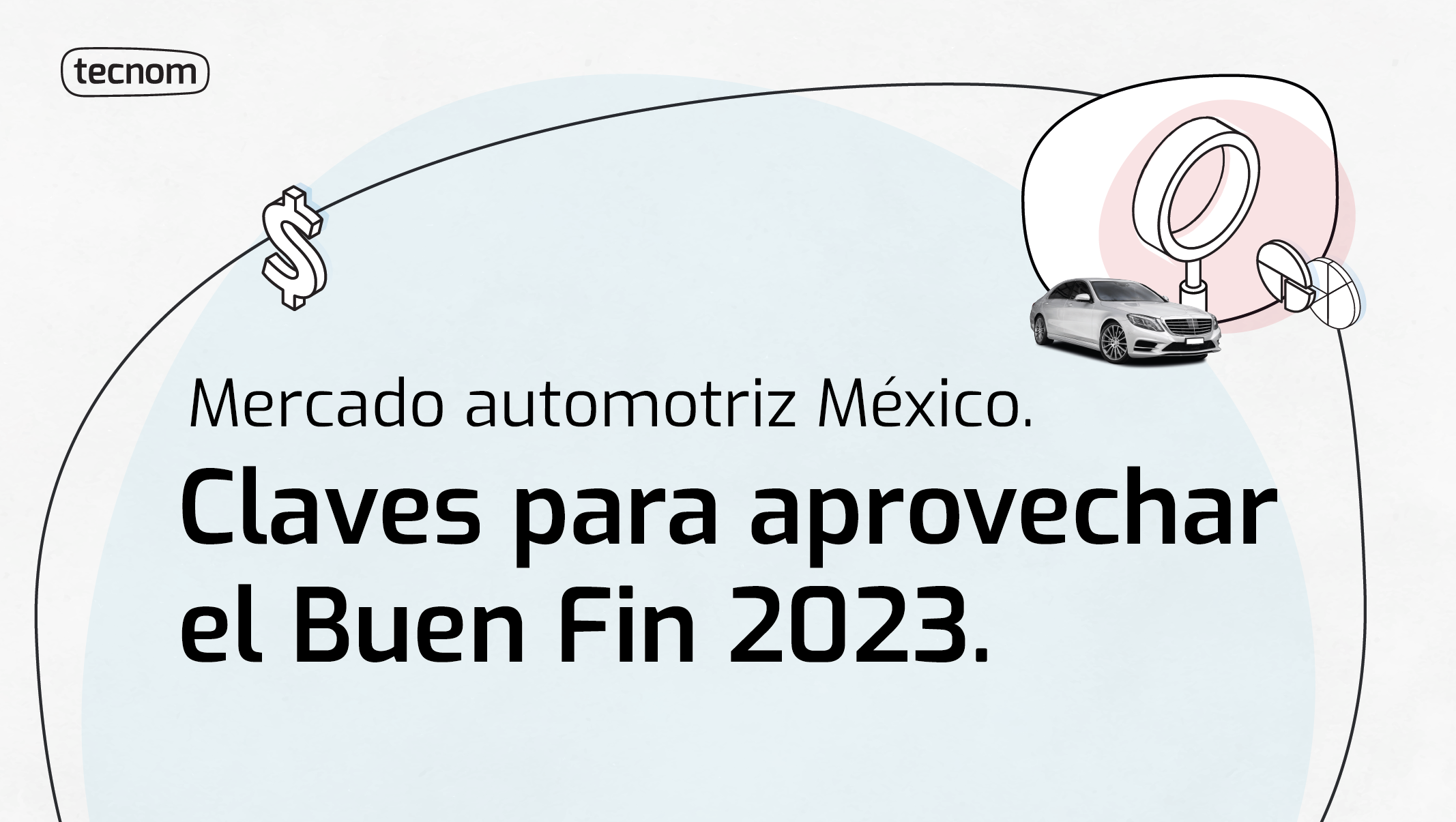 Claves para aprovechar el Buen Fin 2023 🇲🇽 💪 Tecnom